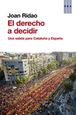 'El derecho a decidir' de Joan Ridao