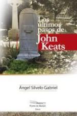 Entrevista a Ángel Silvelo Gabriel, autor de “Los últimos pasos de John Keats”