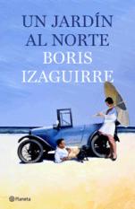 El histriónico Boris Izaguirre publica una nueva novela, 'Un jardín al norte'