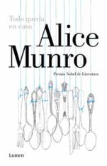 'Todo queda en casa', antología de relatos seleccionados por Alice Munro