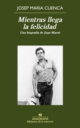 Josep María Cuenca publica la biografía de Juan Marsé, 