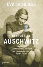 "Después de Auschwitz", la conmovedora historia de la hermanastra de Ana Frank