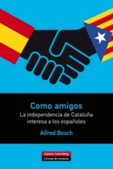 El parlamentario catalán Alfred Bosch presenta “Como amigos. La independencia de Cataluña interesa a los españoles”