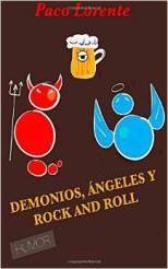 'Demonios, ángeles y rock and roll'. La novela de humor con mejor valoración media en Amazon