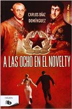 "A las ocho en el Novelty", de Carlos Díaz Domínguez