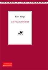 Fundación Banco Santander publica 'Castillo interior', antología inédita de León Felipe