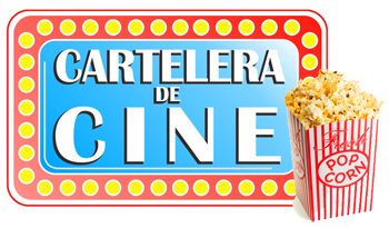 Resultado de imagen de CARTELERA CINE