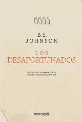 Los desafortunados