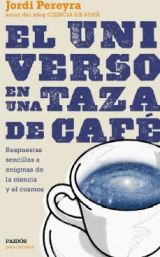 Jordi Pereyra publica "El universo en un taza de café"