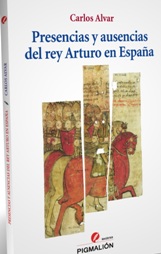 El catedrático Carlos Alvar publica "Presencias y ausencias del rey Arturo en España"