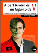 Carlos Delgado presenta por toda España su libro ‘Albert Rivera es un lagarto de V”