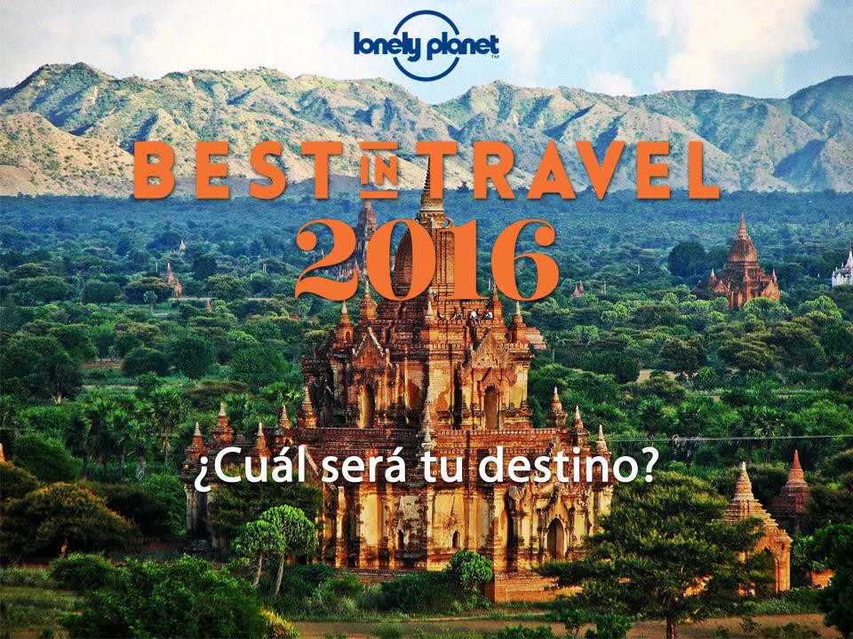 Lonely Planet publica su ranking de destinos para 2016: Los países, regiones y ciudades que estarán en alza el año que viene