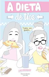 "A dieta de tíos", un libro de Las Rayadas