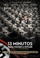 Se estrena "13 minutos para matar a Hitler" de Oliver Hirschbiegel