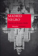 Siruela publica las antologías de relatos policiacos: Madrid Negro y Barcelona Negra