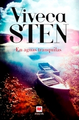 Llega a nuestra librerías "En aguas tranquilas", de Viveca Sten, una de las voces más aclamadas de la novela policíaca escandinava