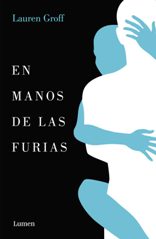 "En manos de las Furias", la tercera novela de Lauren Groff