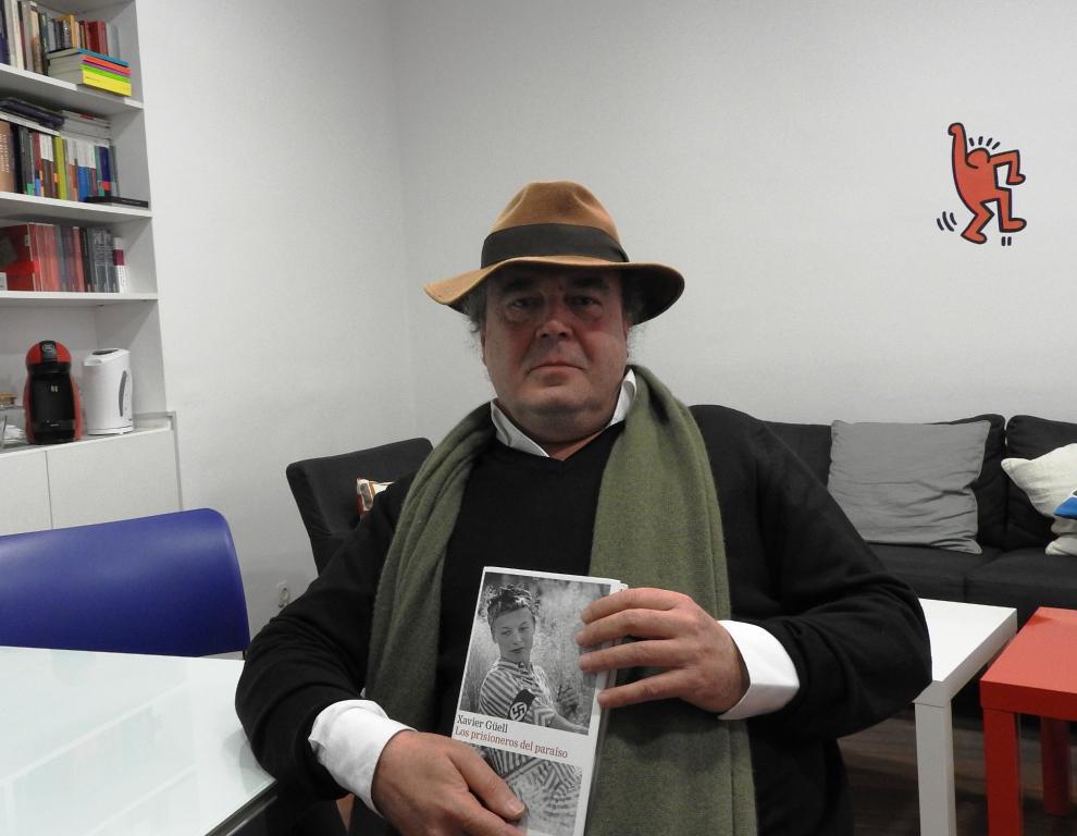 Entrevista a Xavier Güell, autor de “Los prisioneros del paraíso”