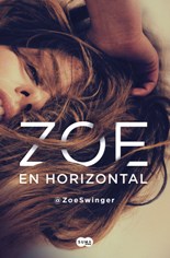 "Zoe en horizontal", la primera novela que habla de los intercambios de pareja