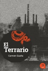 La vida frente al mundo en "El Terrario", la segunda novela de Carmen Guaita
