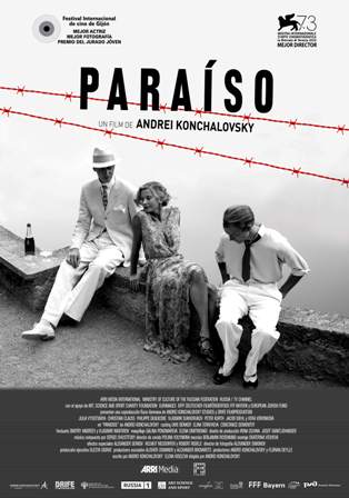 “Paraíso”, coproducida, coescrita y dirigida por Andrei Konchalovsky