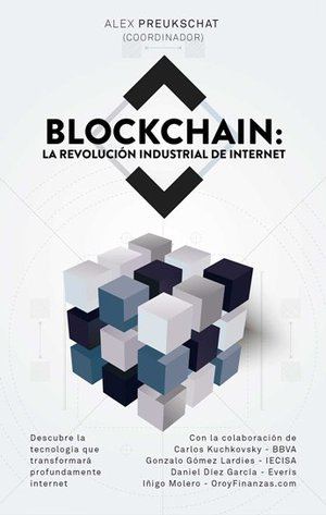 "Blockchain": La revolución industrial de internet