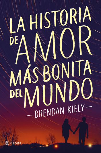 Planeta publica "La historia de amor más bonita del mundo" de Brendan Kiely