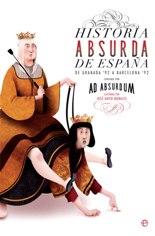 Ad Absurdum presenta en primicia murciana su libro "Historia absurda de España", un divertido recorrido por cinco siglos de nuestra historia