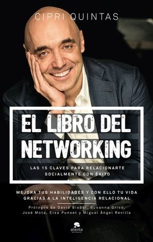 Cipri Quintas publica "El libro del networking', el hombre con la mayor agenda del mundo