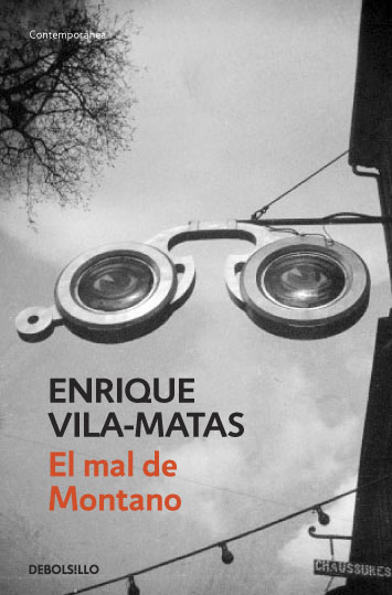 ‘El mal de Montano’, de Enrique Vila-Matas