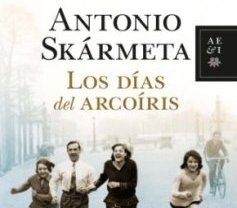 "Los días del Arcoiris", de Antonio Skármeta