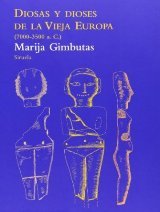 'Diosas y dioses de la Vieja Europa' de Marija Gimbutas