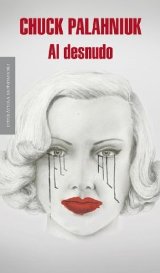 “Al desnudo” de Chuck Palahniuk