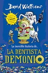 Montena publica “La increíble historia de... la dentista demonio” de David Walliams