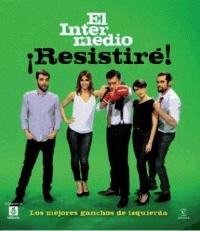 Wyoming y el equipo de El Intermedio nos cuentan sus mejores “ganchos de izquierdas” en ¡Resistiré!