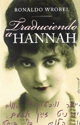 “Traduciendo a Hannah” de Ronaldo Wrobel